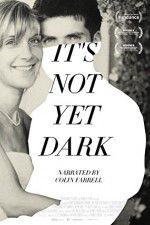 Watch Its Not Yet Dark Freemovieswatch