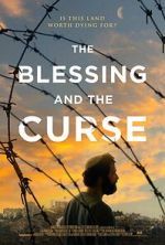 Watch The Blessing and the Curse Freemovieswatch