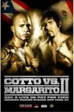 Watch Miguel Cotto vs Antonio Margarito 2 Freemovieswatch