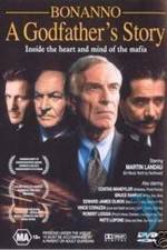 Watch Bonanno A Godfather's Story Freemovieswatch