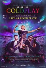 Watch Coldplay: Music of the Spheres - Live at River Plate Freemovieswatch