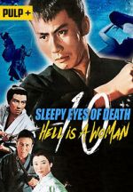 Watch Sleepy Eyes of Death: Hell Is a Woman Freemovieswatch