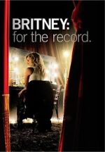 Watch Britney: For the Record Freemovieswatch