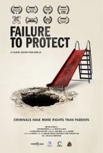 Watch Failure to Protect Freemovieswatch