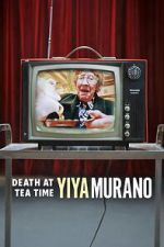Watch Yiya Murano: Death at Tea Time Freemovieswatch