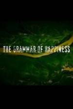 Watch The Grammar of Happiness Freemovieswatch
