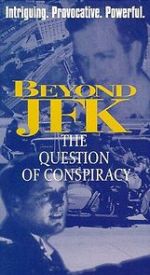 Watch Beyond \'JFK\': The Question of Conspiracy Freemovieswatch