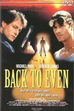 Watch Back to Even Freemovieswatch