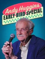 Watch Andy Huggins: Early Bird Special (TV Special 2023) Freemovieswatch