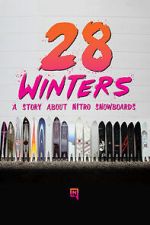 Watch 28 Winters: A Nitro Snowboard Story Freemovieswatch