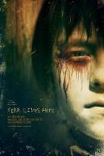 Watch Fear Lives Here Freemovieswatch