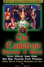 Watch Cauldron Baptism of Blood Freemovieswatch