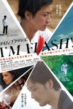 Watch Im Flash Freemovieswatch