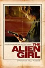 Watch The Alien Girl Freemovieswatch