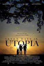 Watch Seven Days in Utopia Freemovieswatch