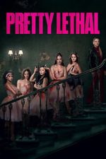 Watch Pretty Lethal Freemovieswatch
