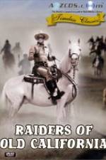 Watch Raiders of Old California Freemovieswatch