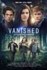 Watch Vanished Left Behind - Next Generation Freemovieswatch