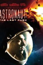 Watch Astronaut: The Last Push Freemovieswatch