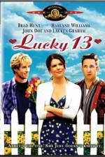 Watch Lucky 13 Freemovieswatch