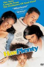 Watch Hav Plenty Freemovieswatch