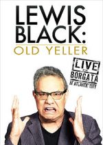 Watch Lewis Black: Old Yeller - Live at the Borgata Freemovieswatch