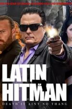 Watch Latin Hitman Freemovieswatch