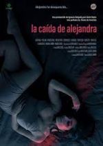 Watch La cada de Alejandra Freemovieswatch