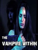 Watch The Vampire Within Freemovieswatch