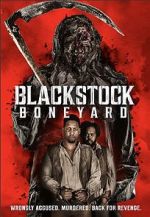 Watch Blackstock Boneyard Freemovieswatch