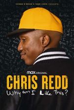 Watch Chris Redd: Why am I Like This? (TV Special 2022) Freemovieswatch