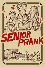 Watch Senior Prank Freemovieswatch