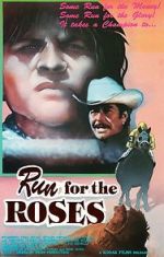 Watch Run for the Roses Freemovieswatch
