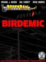 Watch RiffTrax Live: Birdemic - Shock and Terror Freemovieswatch