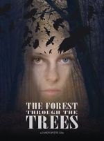 Watch The Forest Through the Trees Freemovieswatch