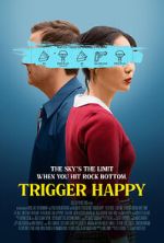 Watch Trigger Happy Freemovieswatch