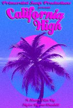 Watch California High (Short 2019) Freemovieswatch