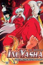 Watch Inuyasha the Movie 4: Fire on the Mystic Island Freemovieswatch