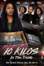 Watch 10 Kilos in the Trunk Freemovieswatch