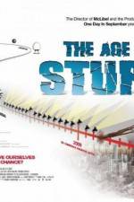 Watch The Age of Stupid Freemovieswatch