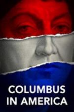 Watch Columbus in America Freemovieswatch