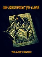 Watch 60 Seconds to Live Freemovieswatch