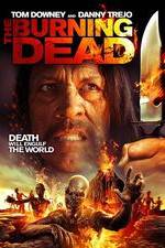 Watch The Burning Dead Freemovieswatch