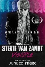 Watch Stevie Van Zandt: Disciple Freemovieswatch