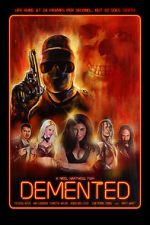 Watch The Demented Freemovieswatch