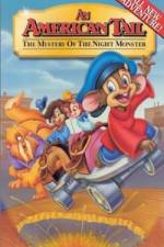 Watch An American Tail The Mystery of the Night Monster Freemovieswatch