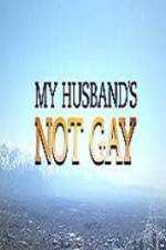 Watch My Husband\'s Not Gay Freemovieswatch