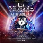 Watch Les Misrables: The Staged Concert Freemovieswatch