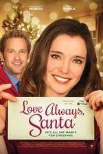 Watch Love Always Santa Freemovieswatch