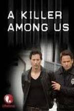 Watch A Killer Among Us Freemovieswatch